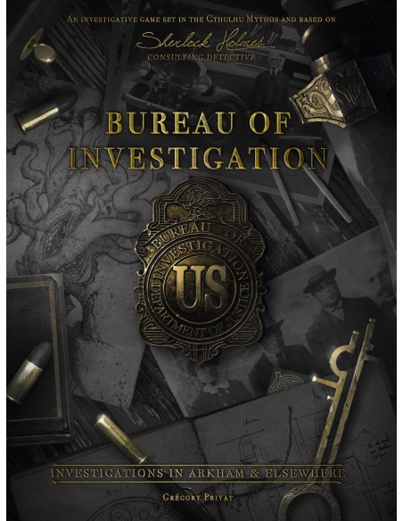 Bureau of Investigation: Investigations Arkham & Elsewhere