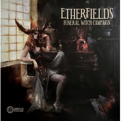 Etherfields Funeral Witch Campaign