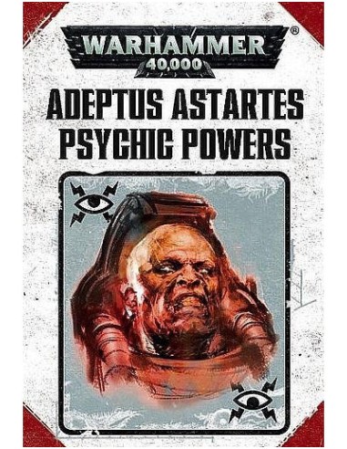48-95 PSYCHIC POWERS: ADEPTUS ASTARTES